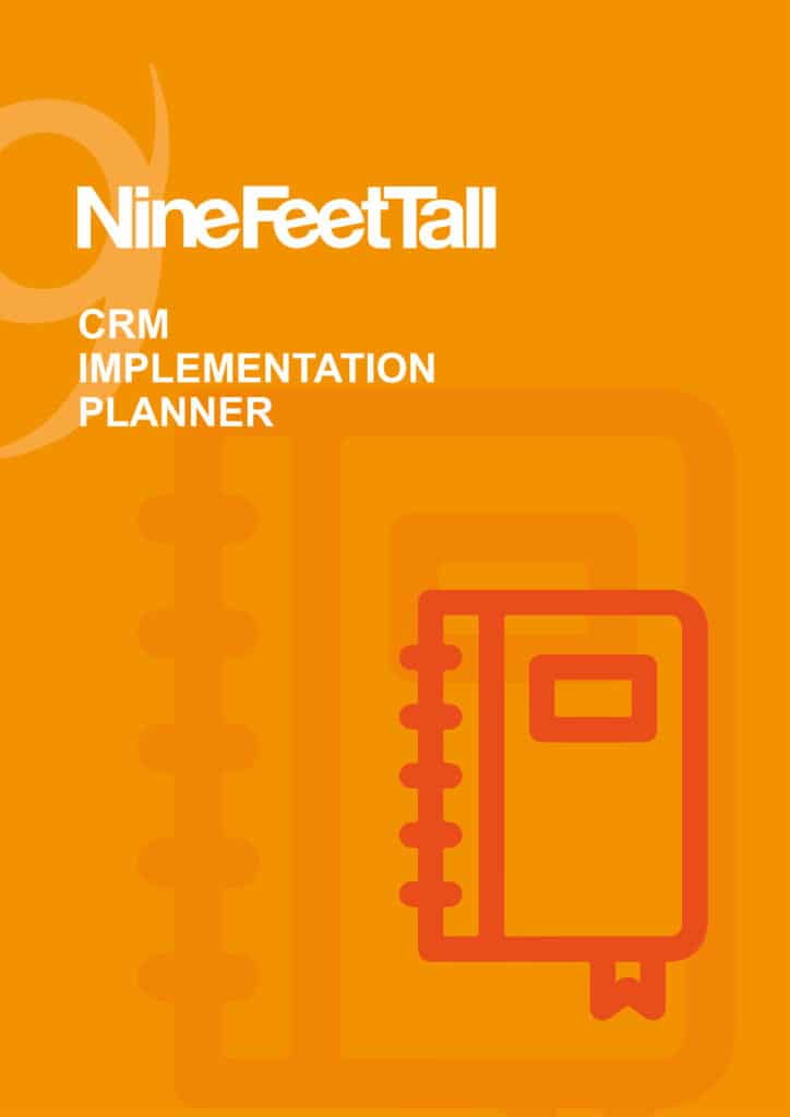 Nine Feet Tall - CRM Implementation Planner